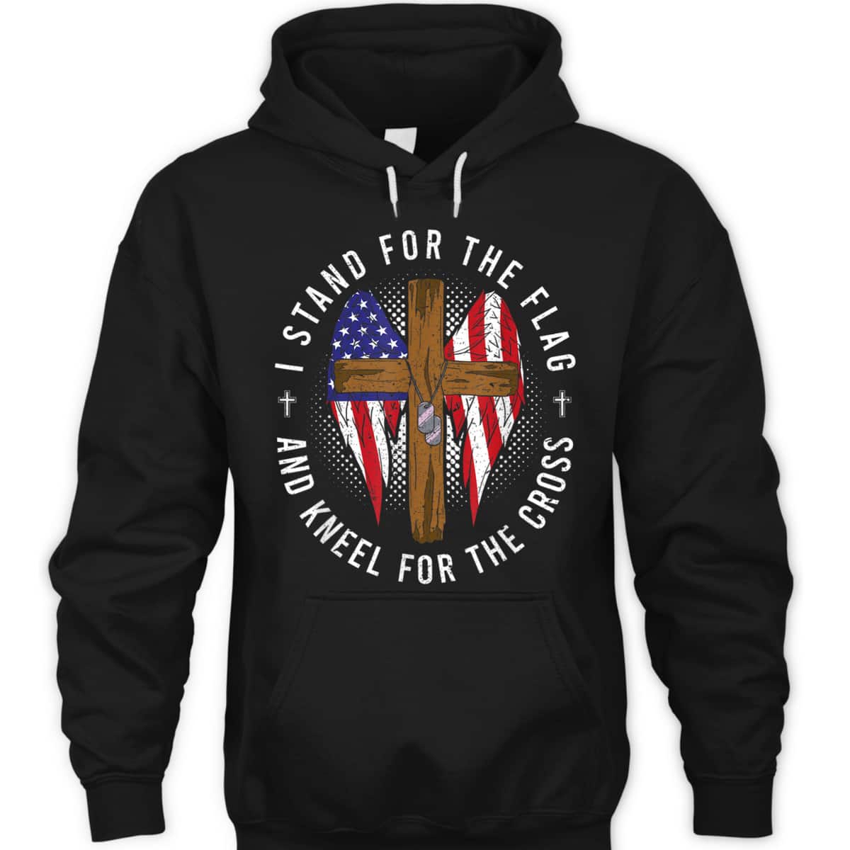 I Stand For The Flag Kneel For The Cross US Flag T-Shirt Memorial Day Veteran's Day Gift I Stand For The Flag Kneel For The Cross US Flag T-Shirt Memorial Day Veteran's Day Gift