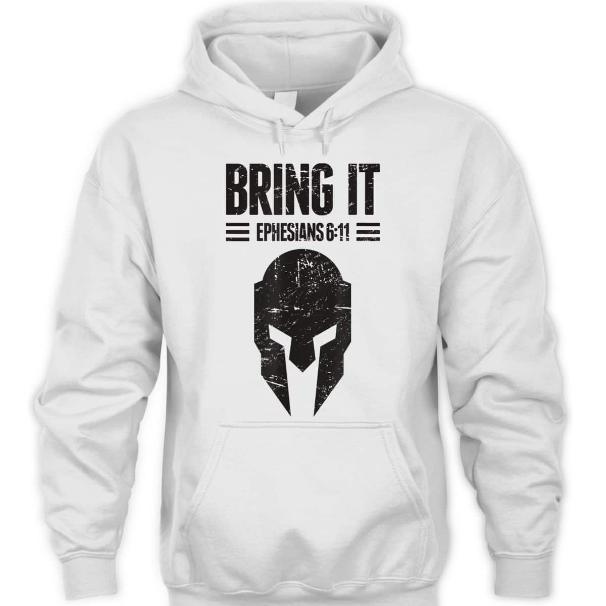 Armor Of God T-Shirt Ephesians 6:11 Bring It Christianity Gift Armor Of God T-Shirt Ephesians 6:11 Bring It Christianity Gift