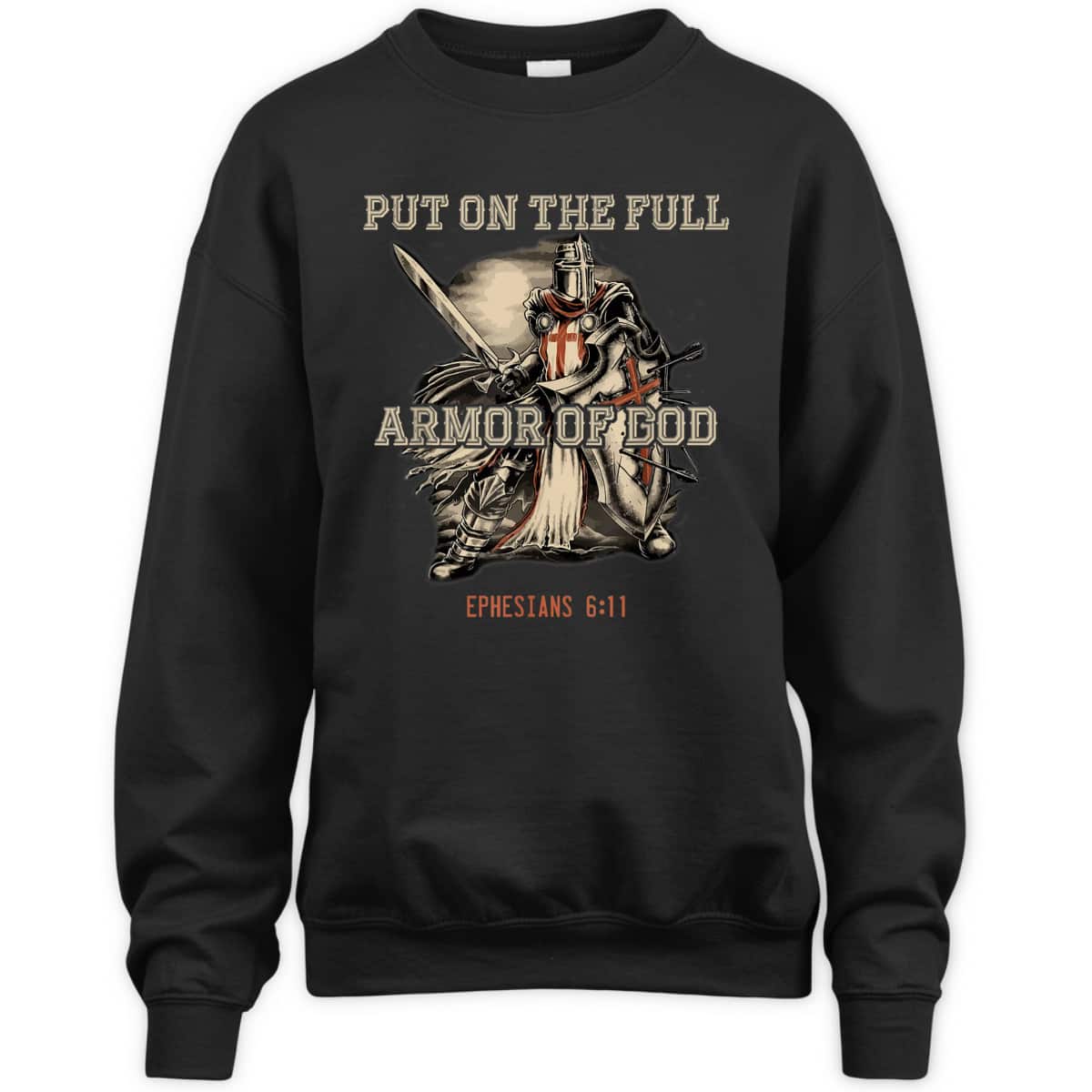Put On The Full Armor Of God T-Shirt Christian Religious Gift Put On The Full Armor Of God T-Shirt Christian Religious Gift