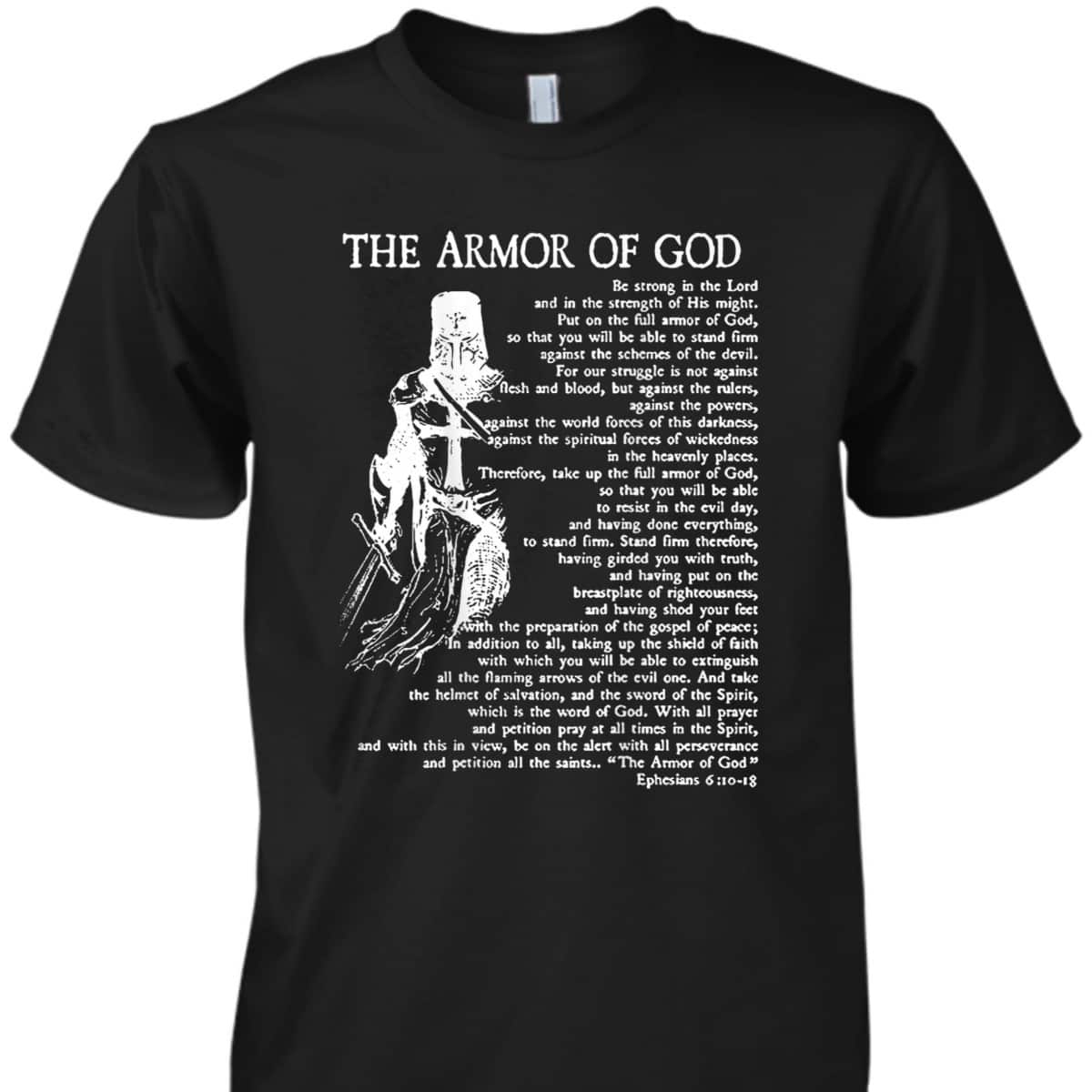 Ephesians 6:10-18 Armor Of God T-Shirt Christian Bible Verse Religious Gift