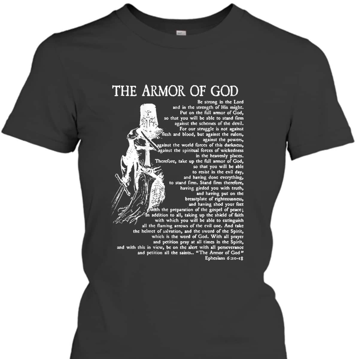 Ephesians 6:10-18 Armor Of God T-Shirt Christian Bible Verse Religious Gift