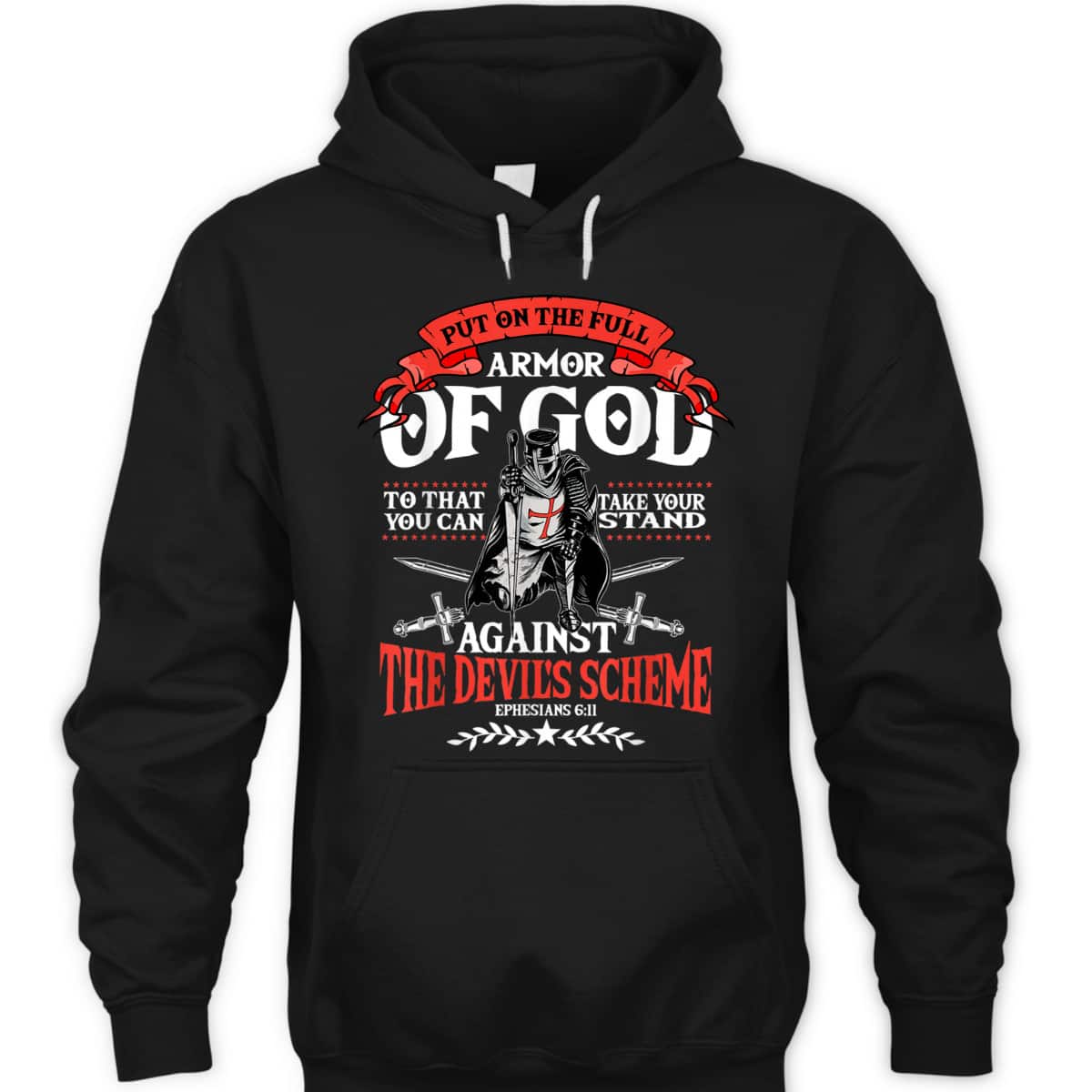 Ephesians 6:11 Armor Of God T-Shirt Christian Bible Verse Religious Gift Ephesians 6:11 Armor Of God T-Shirt Christian Bible Verse Religious Gift
