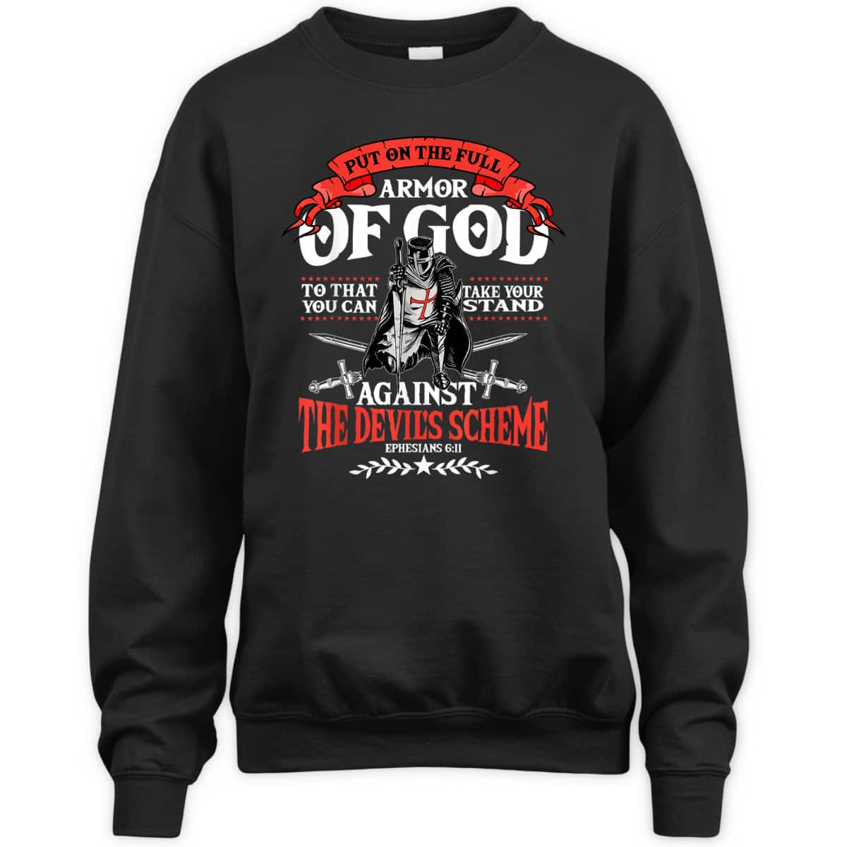 Ephesians 6:11 Armor Of God T-Shirt Christian Bible Verse Religious Gift Ephesians 6:11 Armor Of God T-Shirt Christian Bible Verse Religious Gift