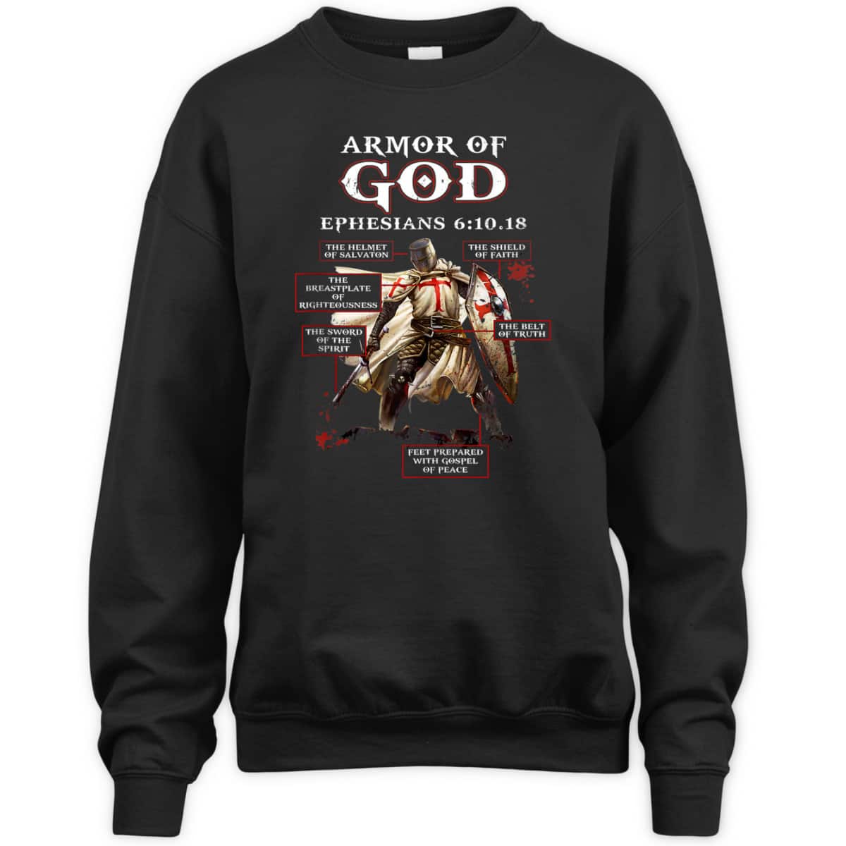 Armor Of God Knight Templar Ephesians 6:10.18 T-Shirt Christian Bible Verse Religious Gift Armor Of God Knight Templar Ephesians 6:10.18 T-Shirt Christian Bible Verse Religious Gift
