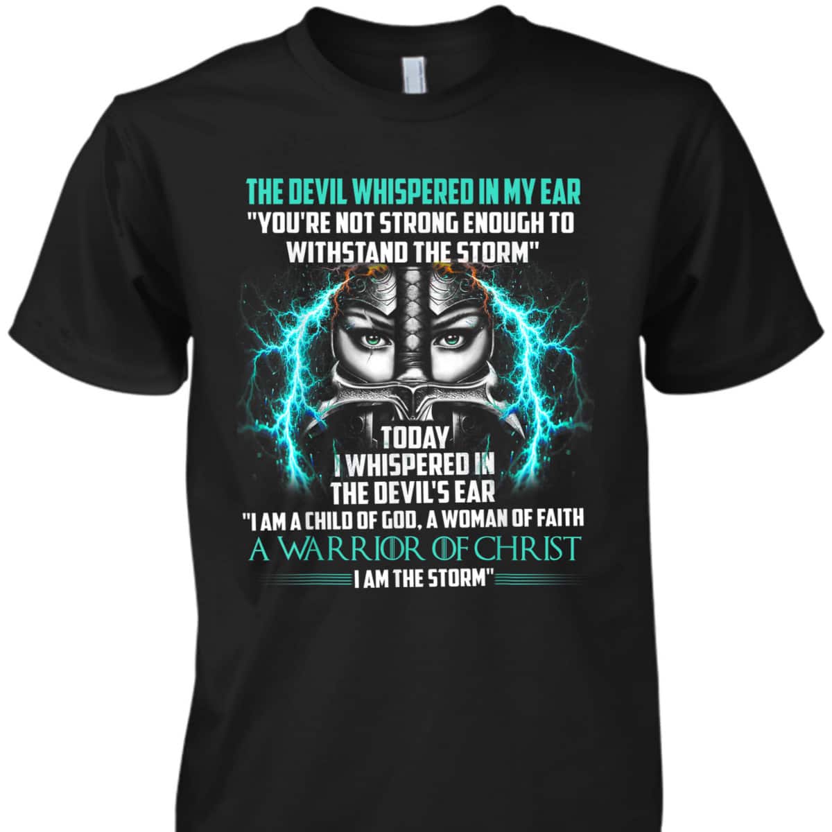 Knight Templar I Am A Woman Of Faith A Warrior Of Christ Armor Of God T-Shirt Knight Templar I Am A Woman Of Faith A Warrior Of Christ Armor Of God T-Shirt