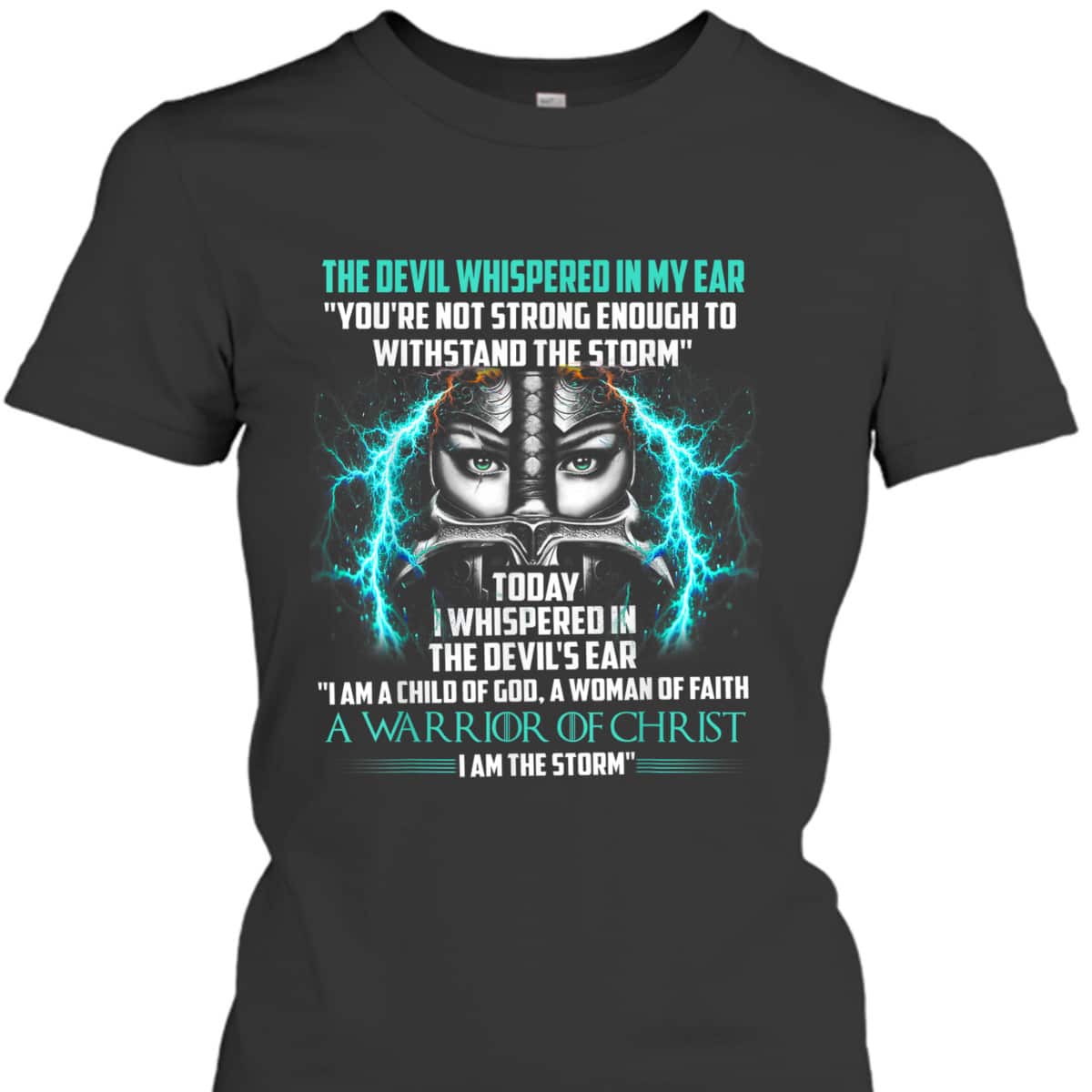 Knight Templar I Am A Woman Of Faith A Warrior Of Christ Armor Of God T-Shirt Knight Templar I Am A Woman Of Faith A Warrior Of Christ Armor Of God T-Shirt