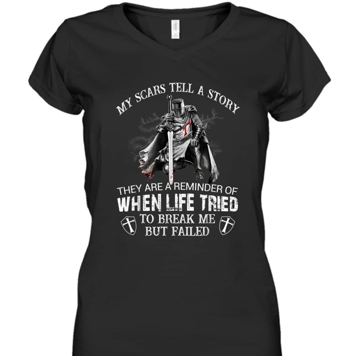 Armor Of God T-Shirt Knight Templar Christian Warrior My Scars Tell A Story Armor Of God T-Shirt Knight Templar Christian Warrior My Scars Tell A Story
