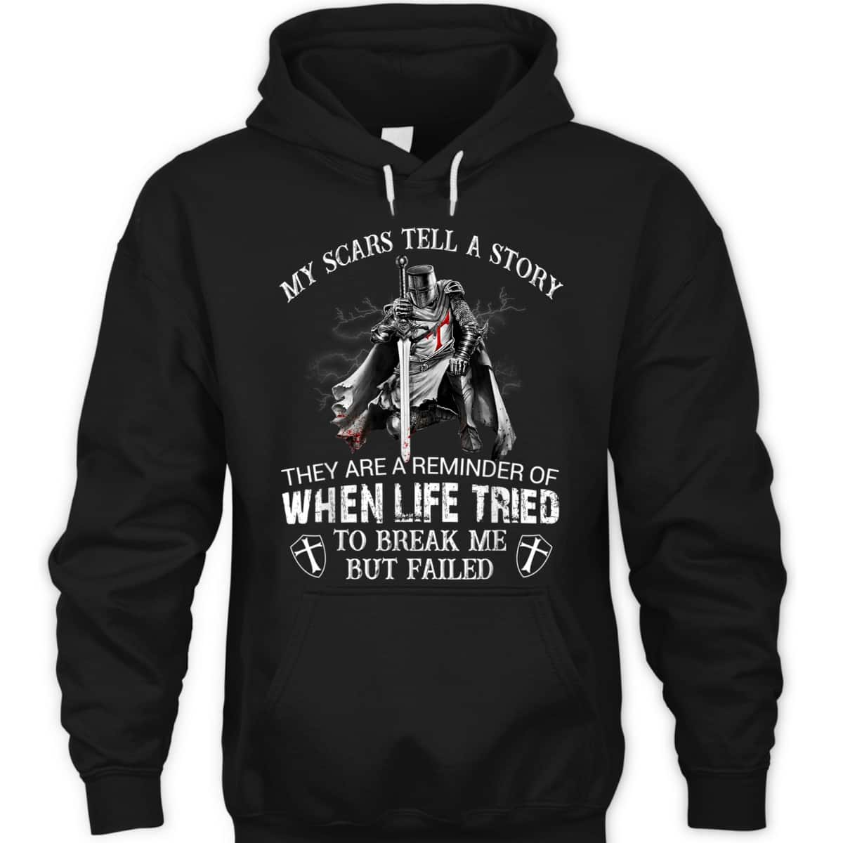 Armor Of God T-Shirt Knight Templar Christian Warrior My Scars Tell A Story Armor Of God T-Shirt Knight Templar Christian Warrior My Scars Tell A Story