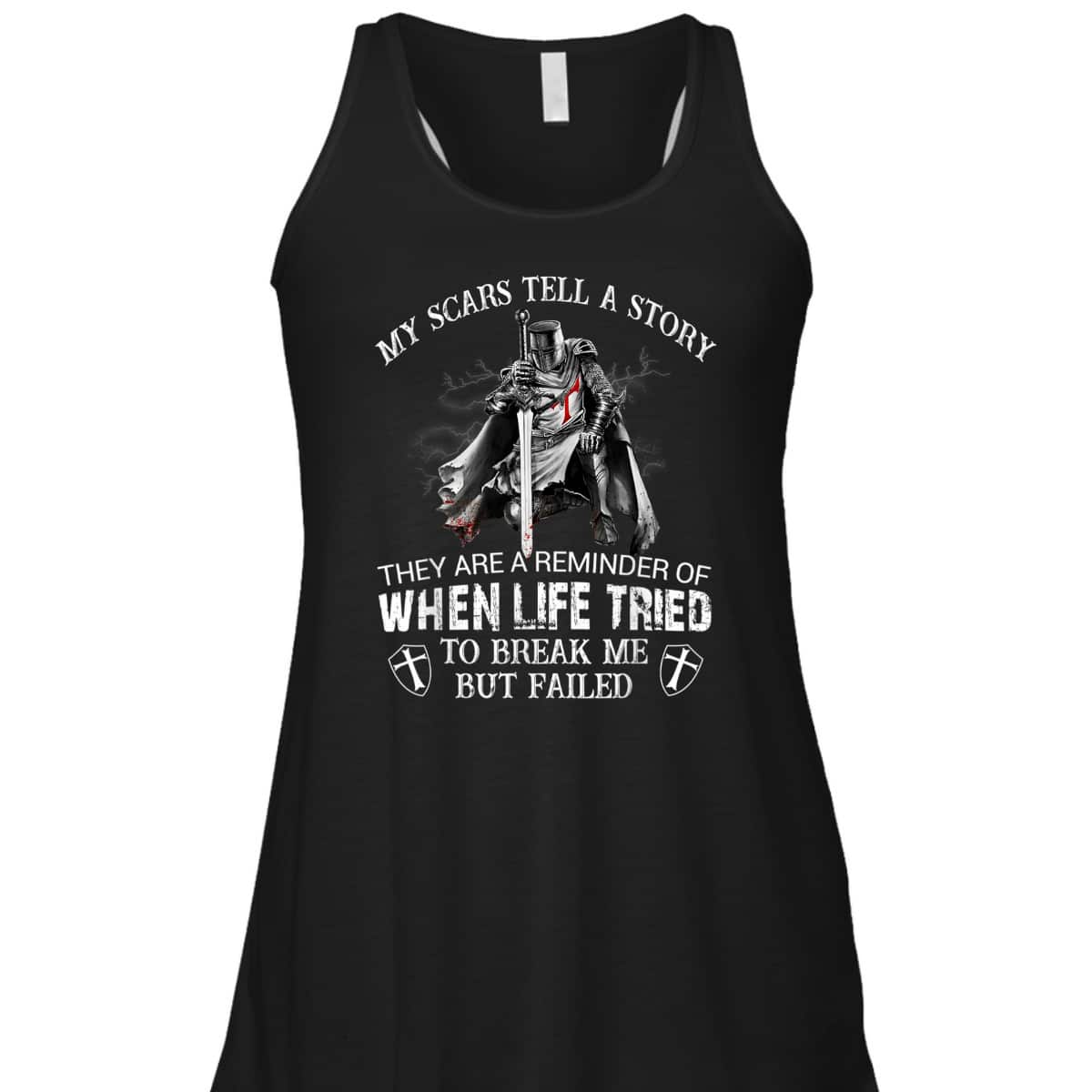 Armor Of God T-Shirt Knight Templar Christian Warrior My Scars Tell A Story Armor Of God T-Shirt Knight Templar Christian Warrior My Scars Tell A Story