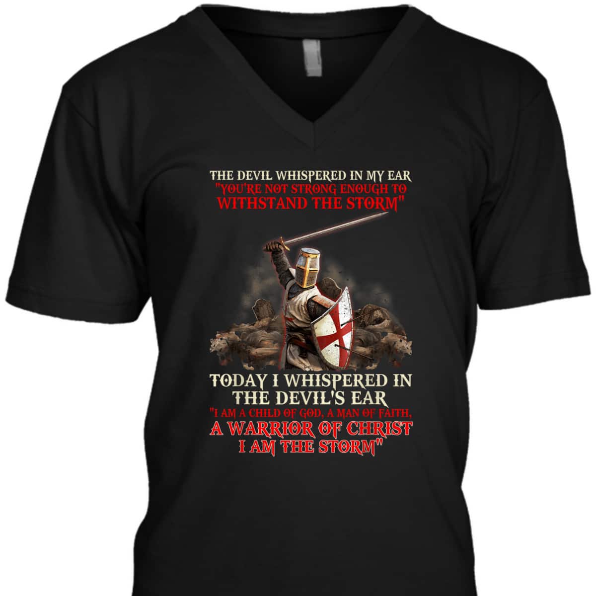 I Am A Child Of God T-Shirt A Warrior Of Christ I Am The Storm I Am A Child Of God T-Shirt A Warrior Of Christ I Am The Storm