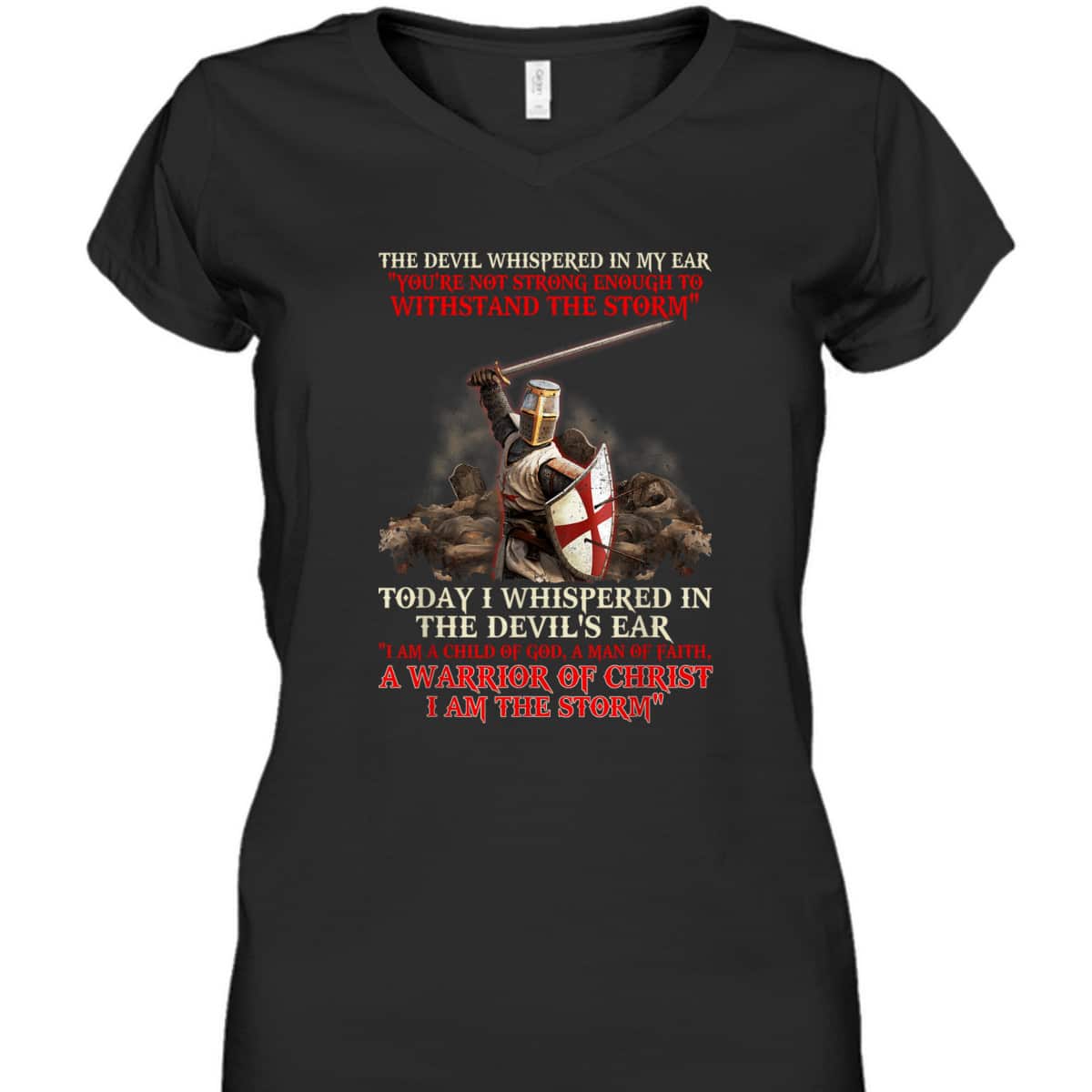 I Am A Child Of God T-Shirt A Warrior Of Christ I Am The Storm I Am A Child Of God T-Shirt A Warrior Of Christ I Am The Storm