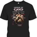 Armor Of God Knight Templar T-Shirt Ephesians 6:10.18 Religious Gift For Any Christian Armor Of God Knight Templar T-Shirt Ephesians 6:10.18 Religious Gift For Any Christian