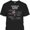 Armor Of God Ephesians 6:10-18 T-Shirt Bible Verse Gift For Religious Christians Armor Of God Ephesians 6:10-18 T-Shirt Bible Verse Gift For Religious Christians