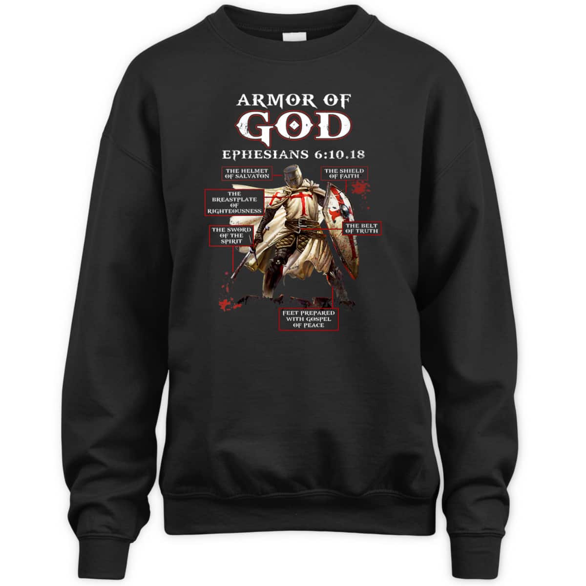 Armor Of God Knight Templar T-Shirt Ephesians 6:10.18 Religious Gift For Any Christian Armor Of God Knight Templar T-Shirt Ephesians 6:10.18 Religious Gift For Any Christian