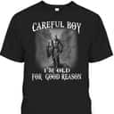 Knight Templar Armor Of God T-Shirt Christian Warrior Of God I'm Old For A Reason Knight Templar Armor Of God T-Shirt Christian Warrior Of God I'm Old For A Reason