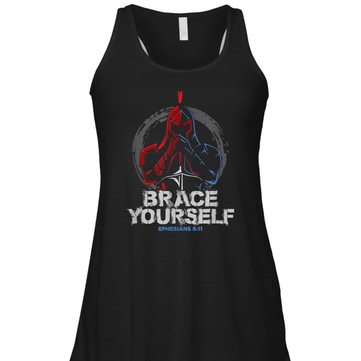 Brace Yourself Full Armor Of God T-Shirt Ephesians 6:11 Brace Yourself Full Armor Of God T-Shirt Ephesians 6:11