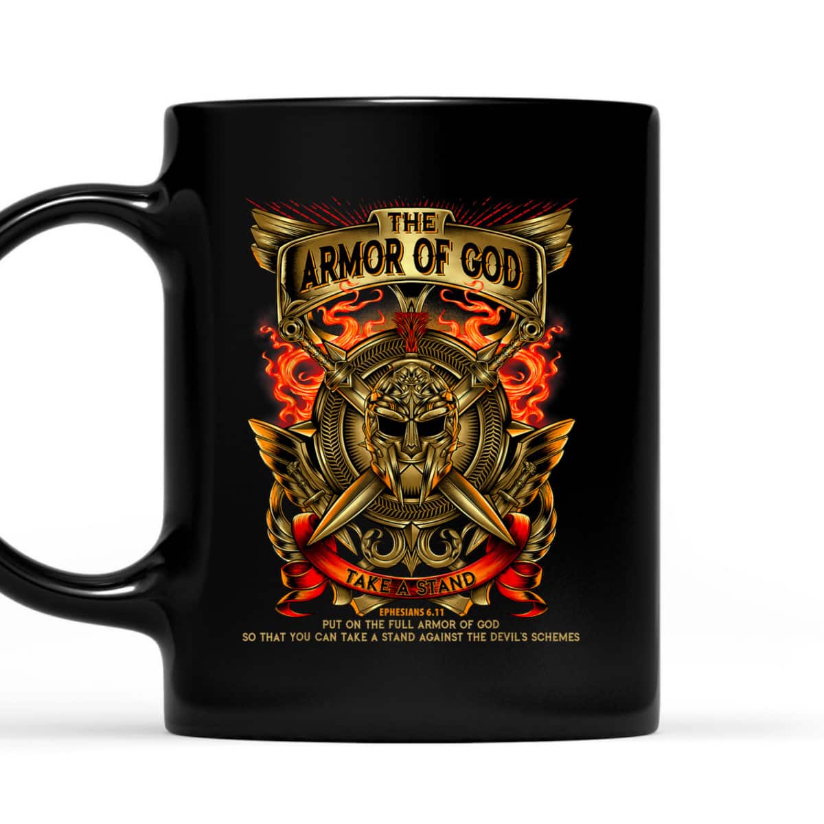 Armor Of God T-Shirt Warrior Of Christ Ephesians 6:11 Against The Devil's Schemes Armor Of God T-Shirt Warrior Of Christ Ephesians 6:11 Against The Devil's Schemes
