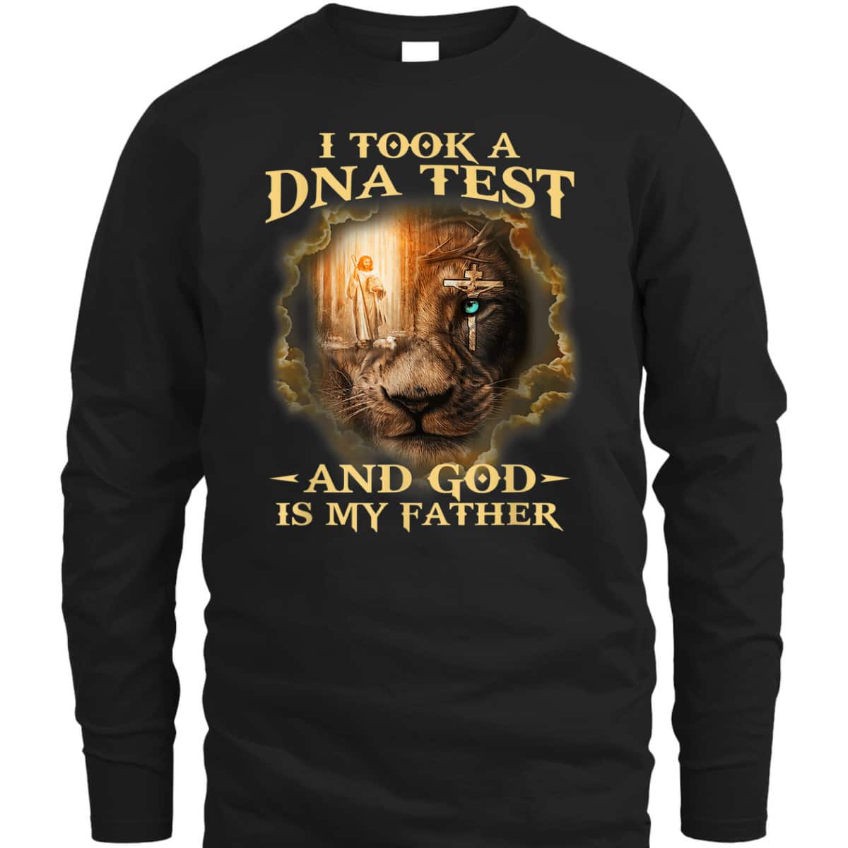 I Took A DNA Test And God Is My Father Christian Religious Gift T-Shirt