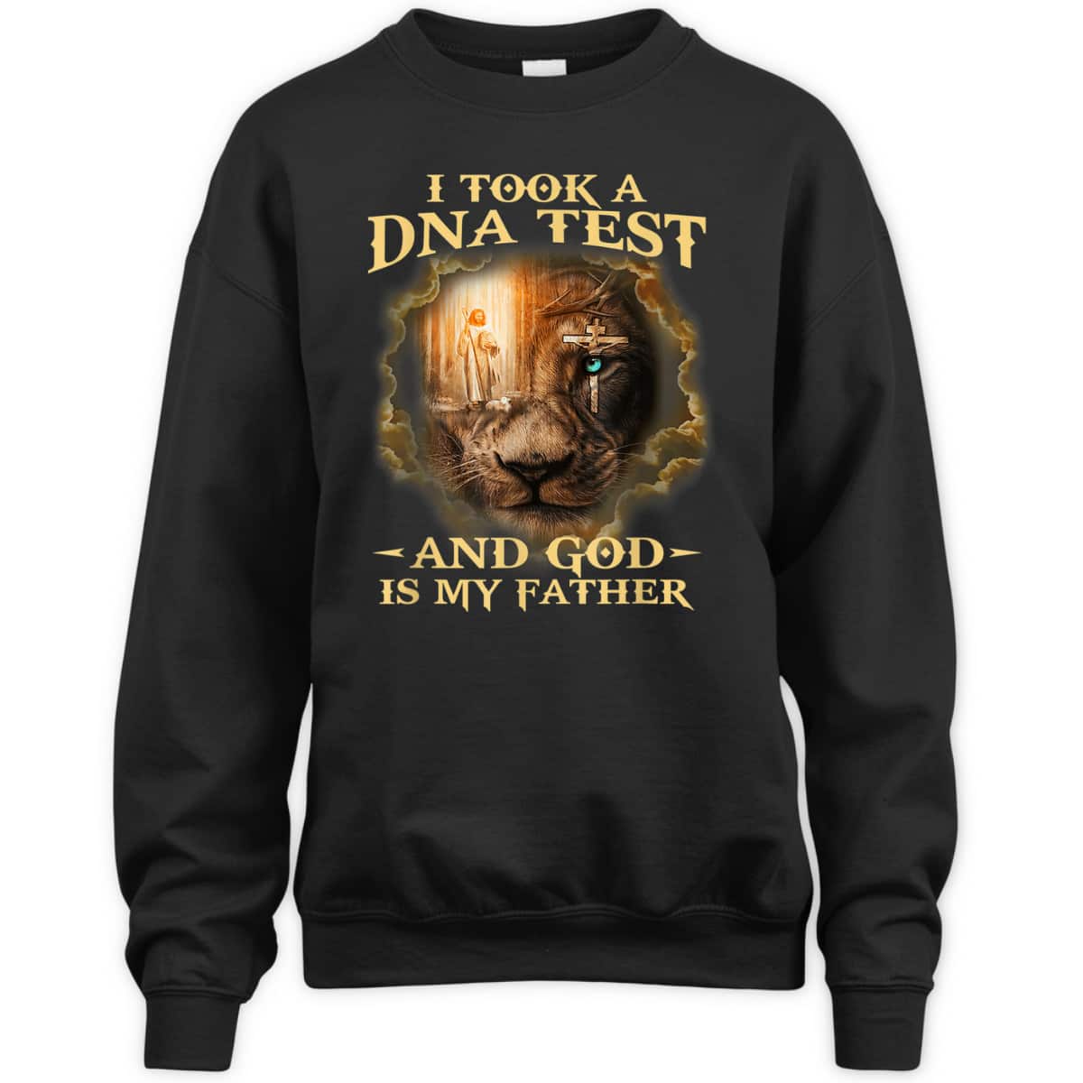 I Took A DNA Test And God Is My Father Christian Religious Gift T-Shirt