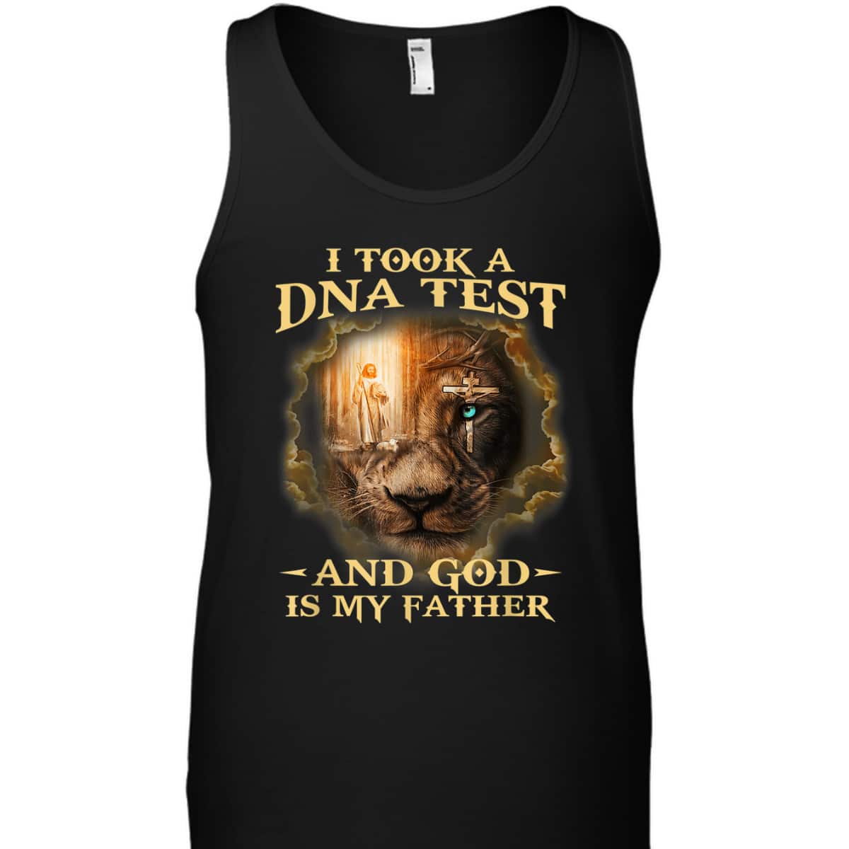 I Took A DNA Test And God Is My Father Christian Religious Gift T-Shirt