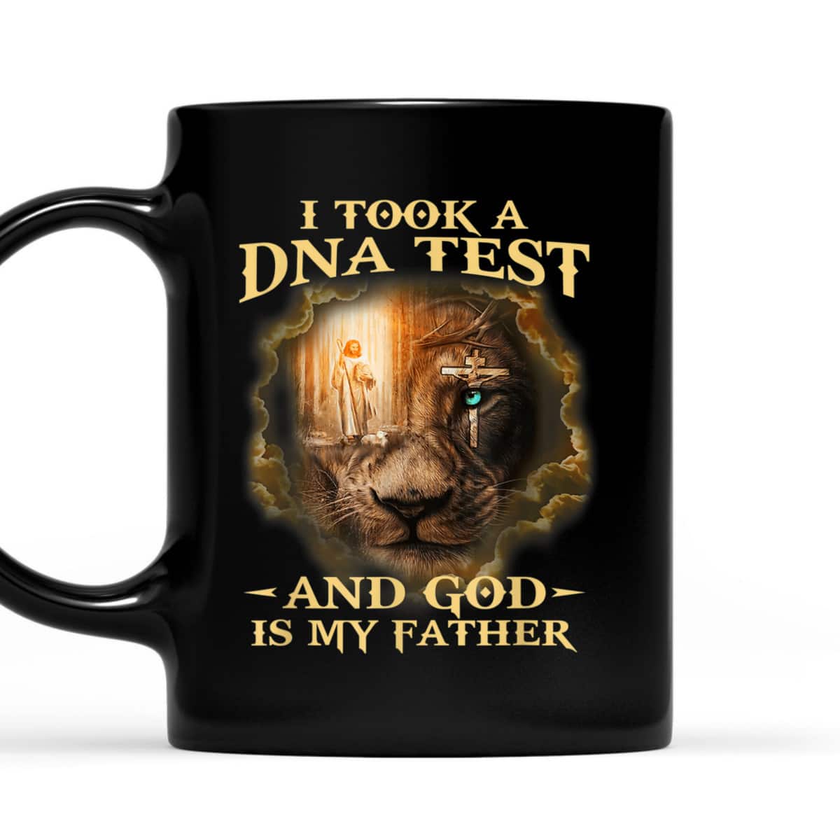 I Took A DNA Test And God Is My Father Christian Religious Gift T-Shirt