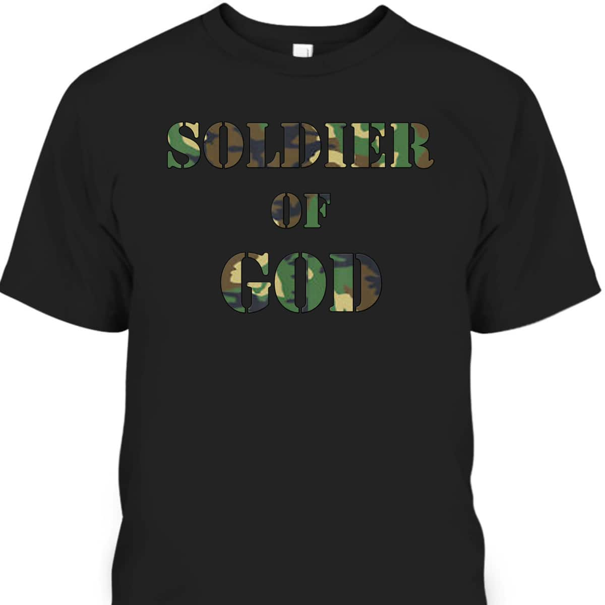 Veterans Day T-Shirt Soldier Of God Vintage Meaning Gift For Christian Veterans