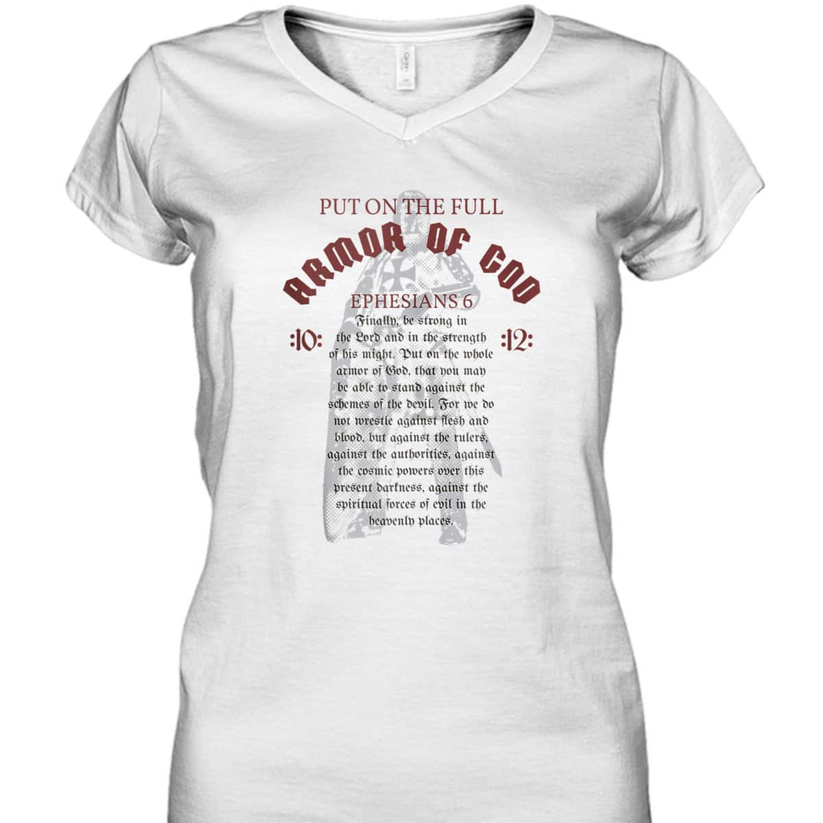 Armor Of God T-Shirt Christian Worship Bible Verse Gift Ephesians 6 Armor Of God T-Shirt Christian Worship Bible Verse Gift Ephesians 6