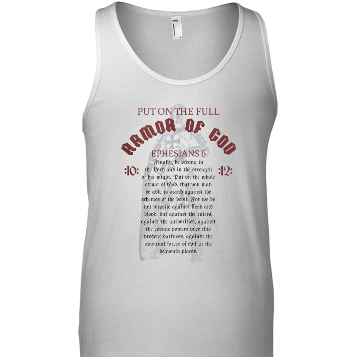 Armor Of God T-Shirt Christian Worship Bible Verse Gift Ephesians 6 Armor Of God T-Shirt Christian Worship Bible Verse Gift Ephesians 6