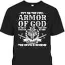 Put On The Full Armor Of God T-Shirt Christian Pastor Believers Gift Put On The Full Armor Of God T-Shirt Christian Pastor Believers Gift