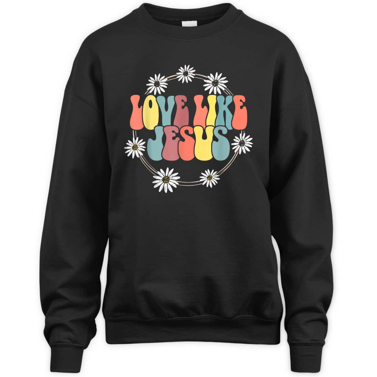Groovy Love Like Jesus T-Shirt Christian Religious Gift Groovy Love Like Jesus T-Shirt Christian Religious Gift