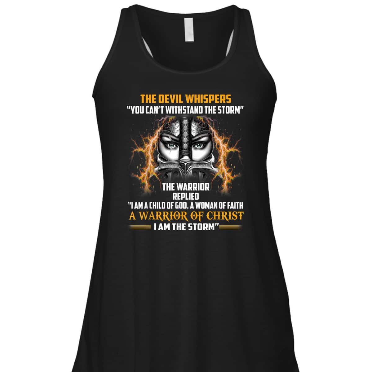 Knight Templar Christian Warrior Armor Of God T-Shirt A Woman Of Faith I Am The Storm Knight Templar Christian Warrior Armor Of God T-Shirt A Woman Of Faith I Am The Storm