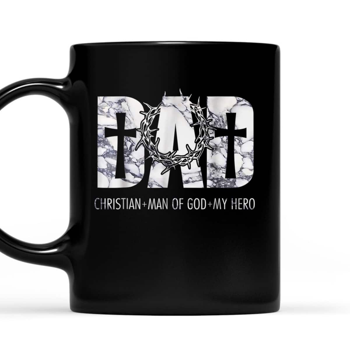 Christian Dad Man Of God And My Hero Perfect Father's Day Gift T-Shirt Christian Dad Man Of God And My Hero Perfect Father's Day Gift T-Shirt
