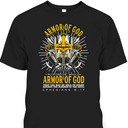 Armor Of God Bible Verse T-Shirt For Religious Christian Faith Believers Armor Of God Bible Verse T-Shirt For Religious Christian Faith Believers