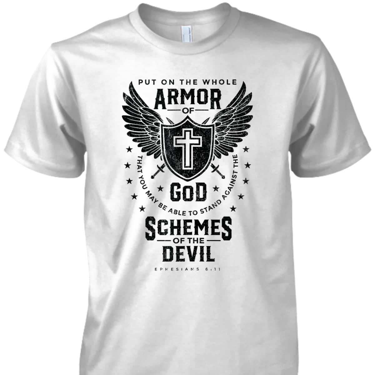 Put On The Whole Armor Of God T-Shirt Bible Verse Religious Gift For Believers Put On The Whole Armor Of God T-Shirt Bible Verse Religious Gift For Believers