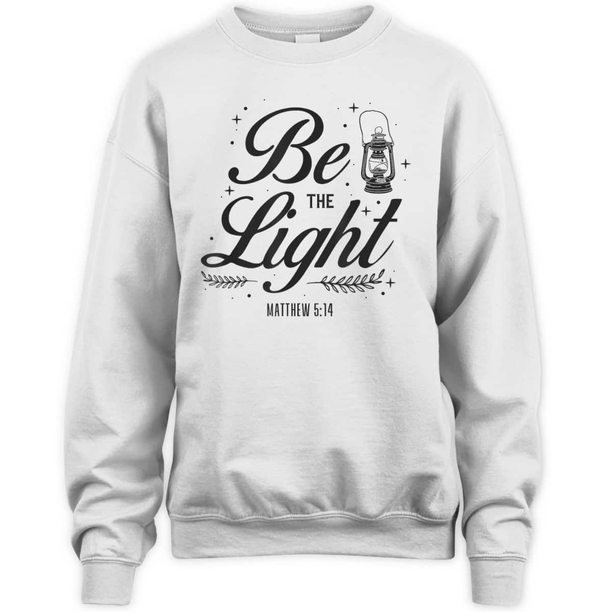 Christian Be The Light T-Shirt Bible Verse Religious Gift Matthew 514