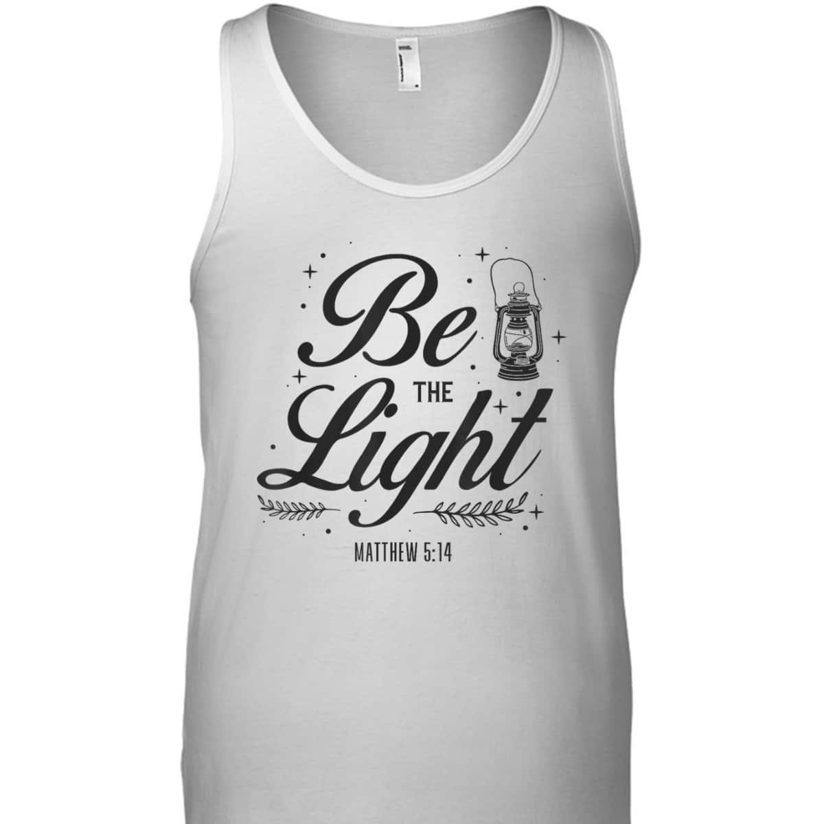Christian Be The Light T-Shirt Bible Verse Religious Gift Matthew 514