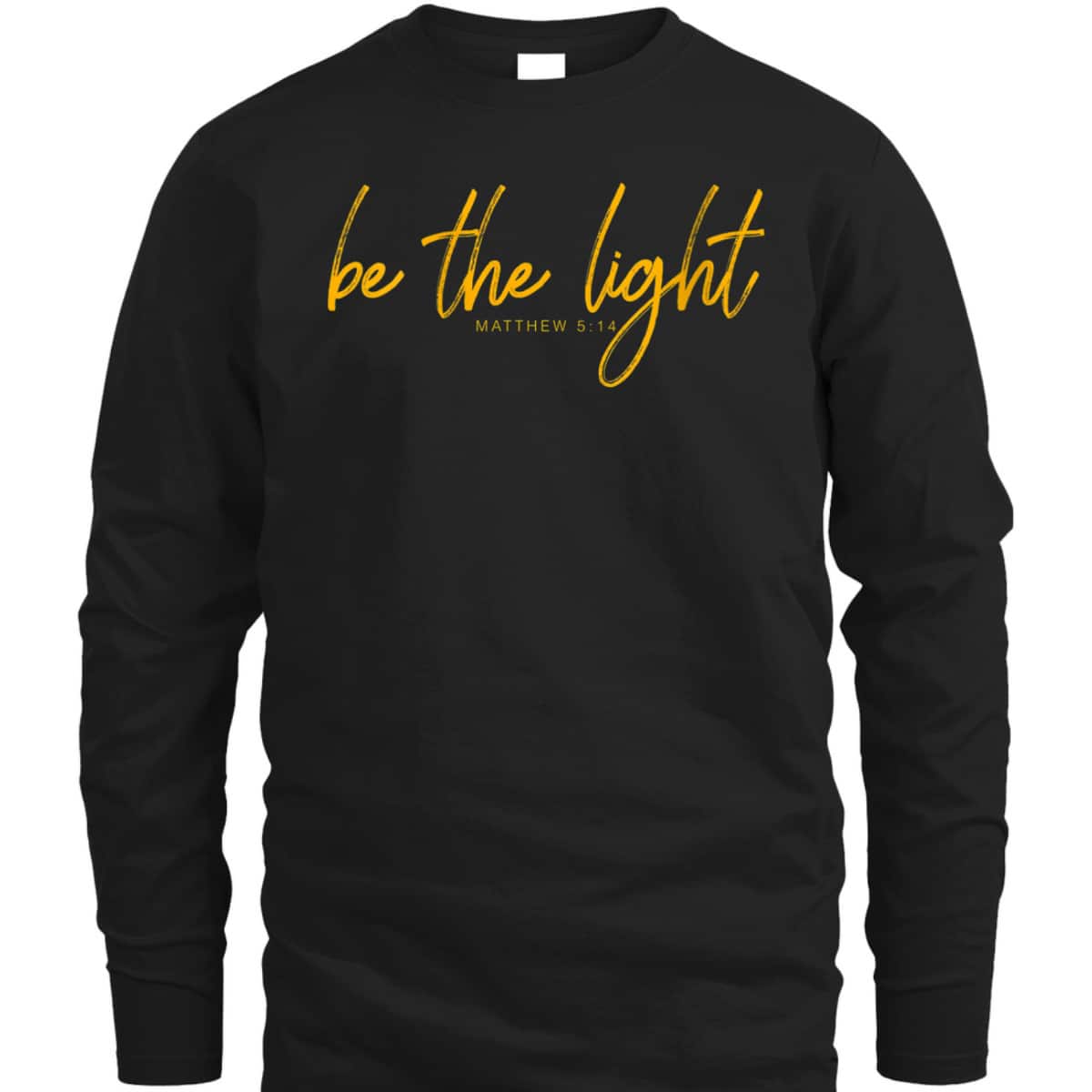 Matthew 514 Be The Light Of The World T-Shirt Christian Religious Gift