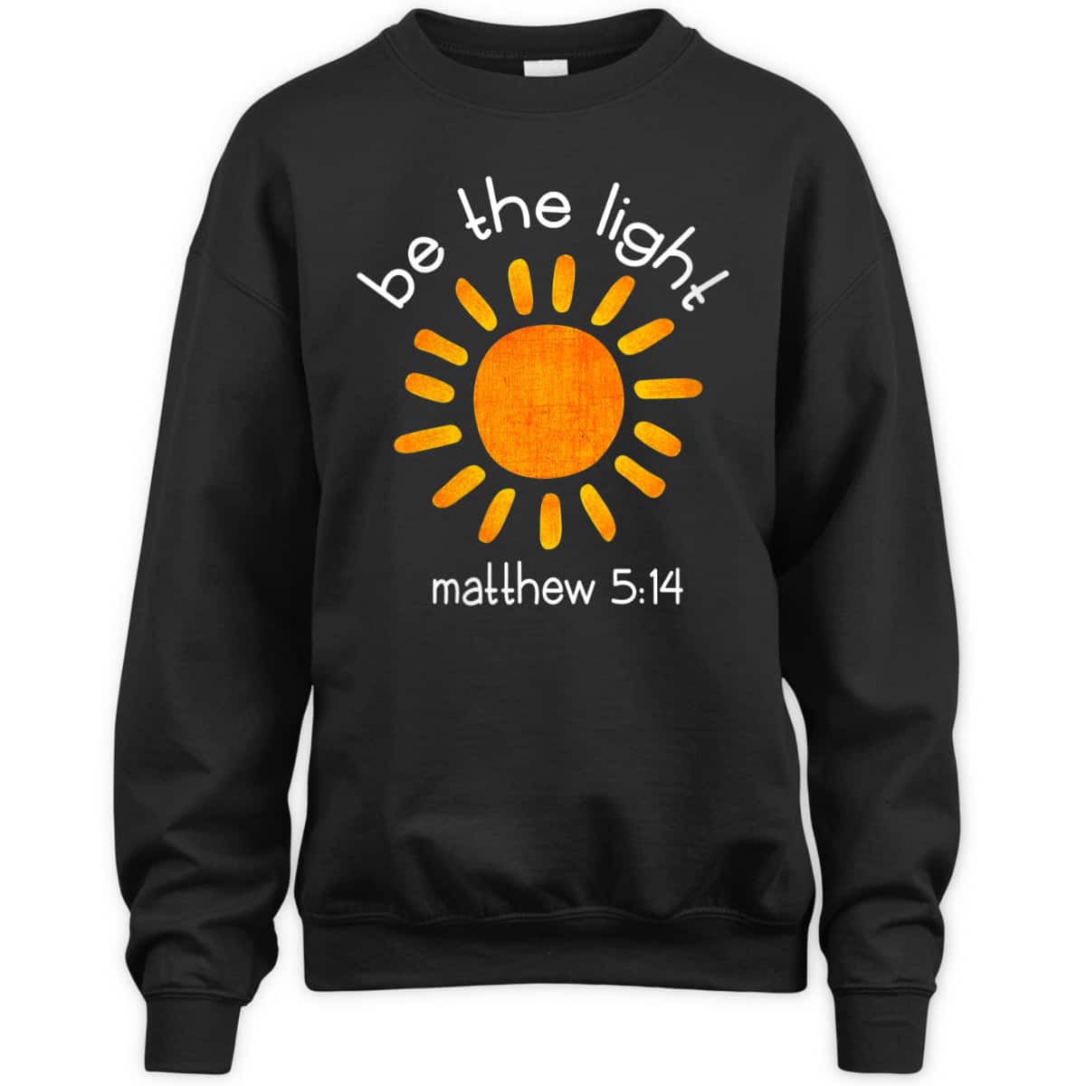 Christian Bible Scripture Quote Be The Light T-Shirt Matthew 5:14