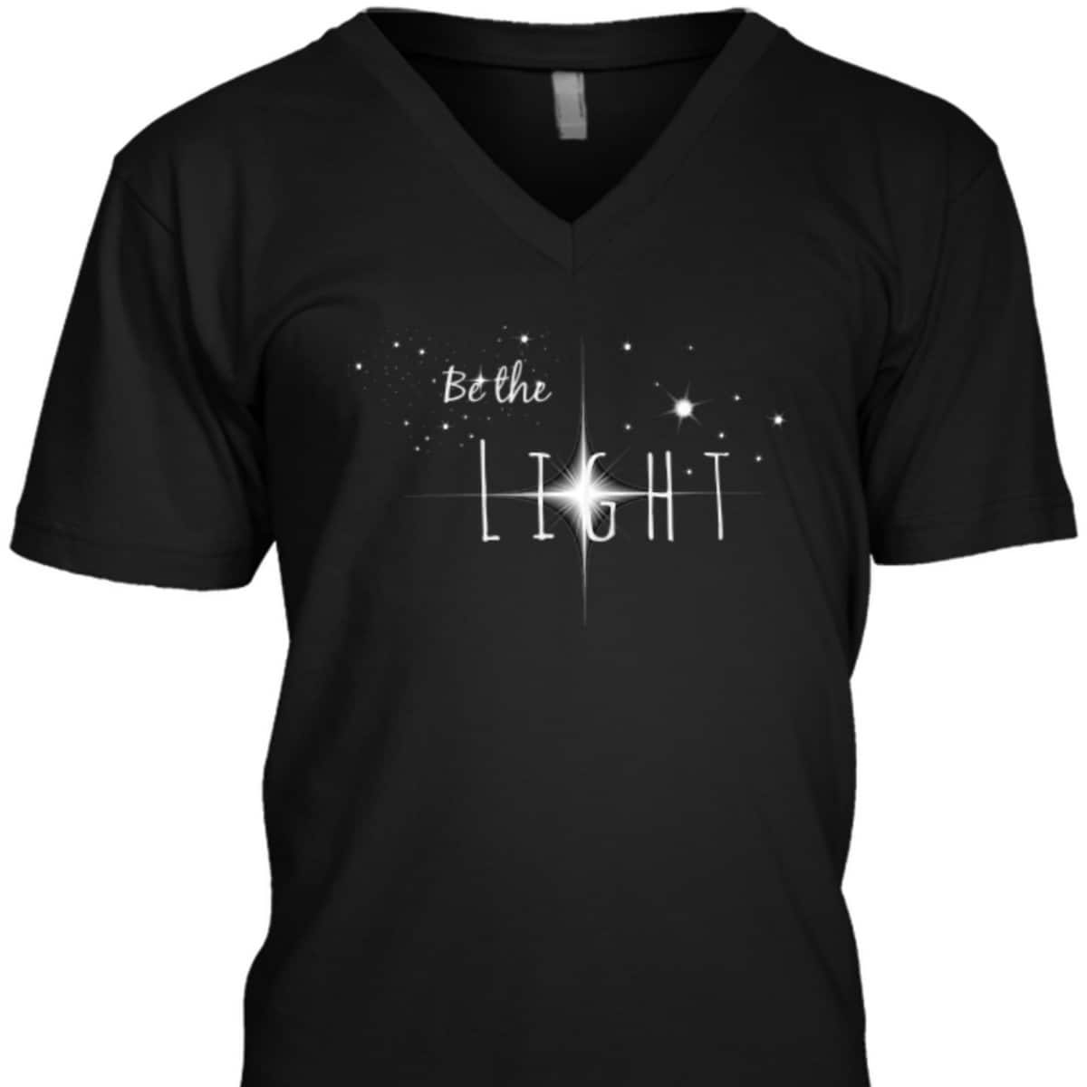 Bible Verse Be The Light T-Shirt Christian Faith Gift