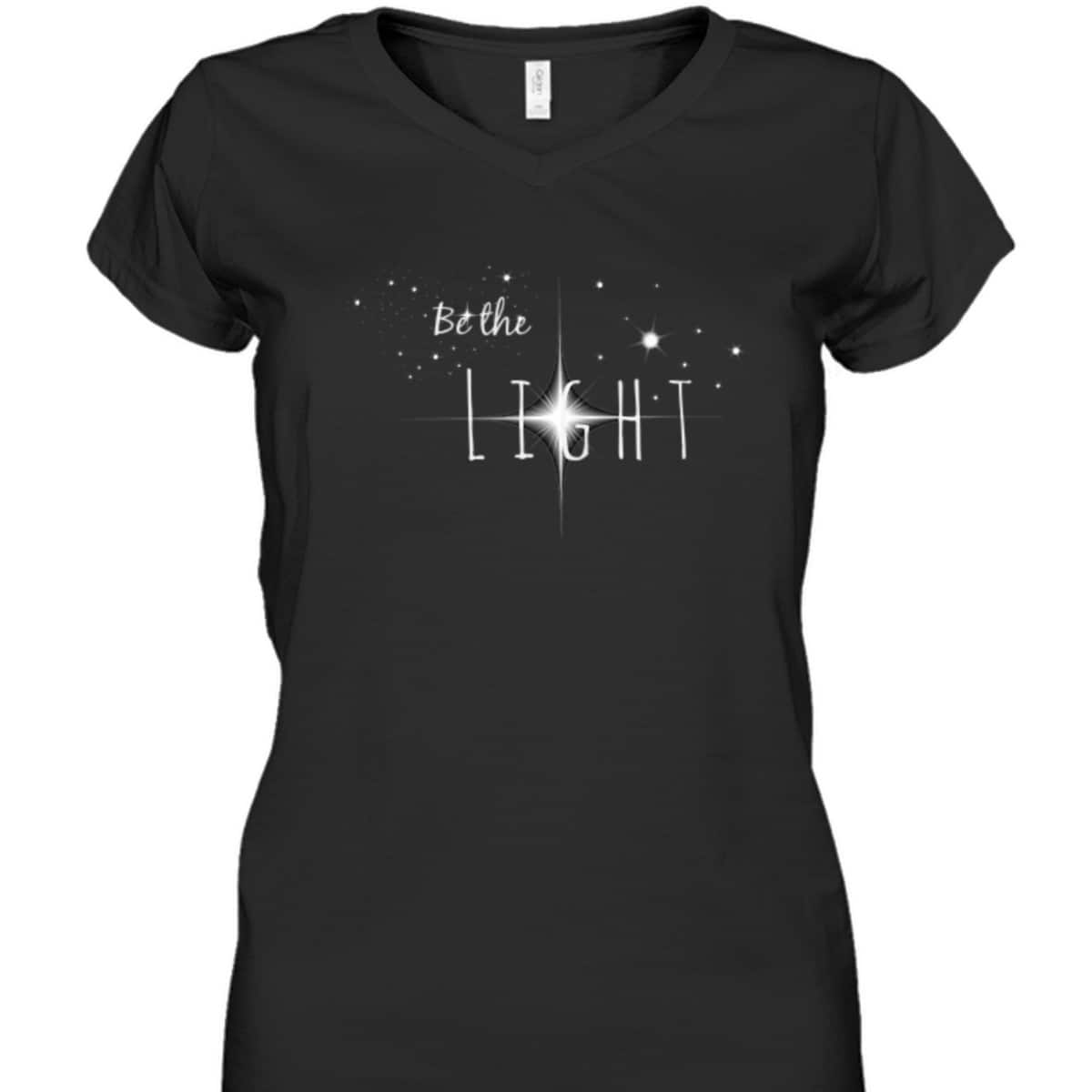 Bible Verse Be The Light T-Shirt Christian Faith Gift