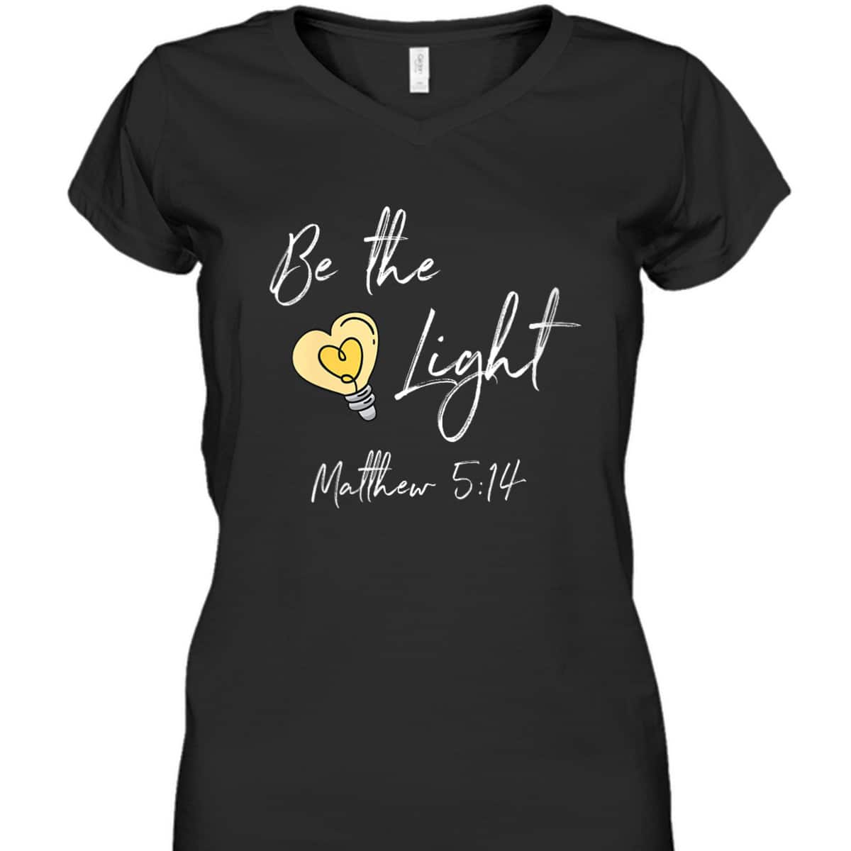 Be The Light Matthew 514 T-Shirt Awesome Bible Verse Gift For Any Christian Be The Light Matthew 514 T-Shirt Awesome Bible Verse Gift For Any Christian