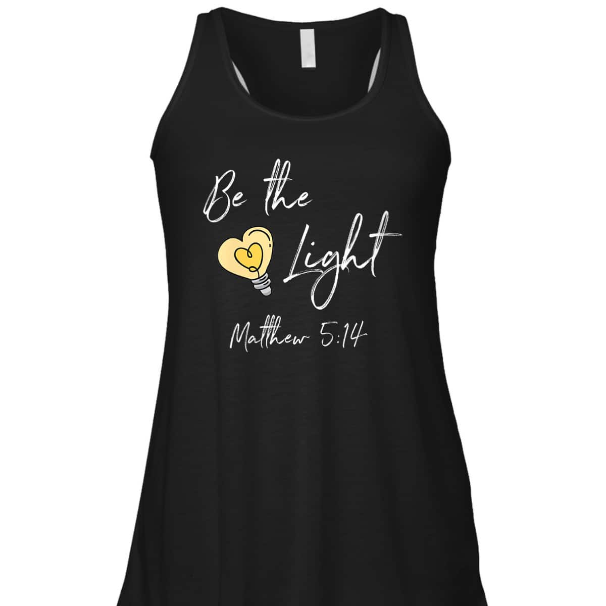 Be The Light Matthew 514 T-Shirt Awesome Bible Verse Gift For Any Christian Be The Light Matthew 514 T-Shirt Awesome Bible Verse Gift For Any Christian