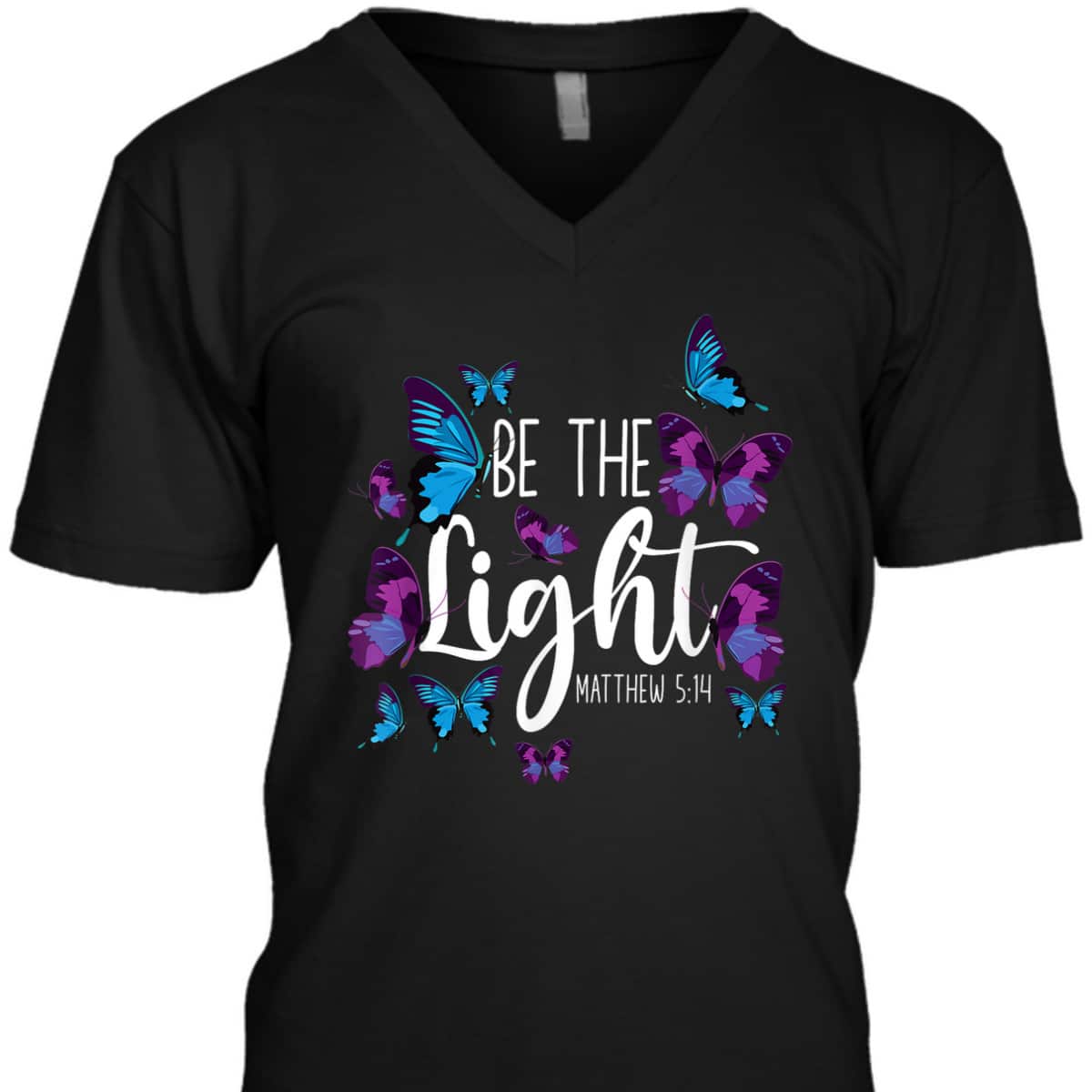 Christian Bible Verse Gift Butterflies Be The Light Matthew 514 T-Shirt Christian Bible Verse Gift Butterflies Be The Light Matthew 514 T-Shirt