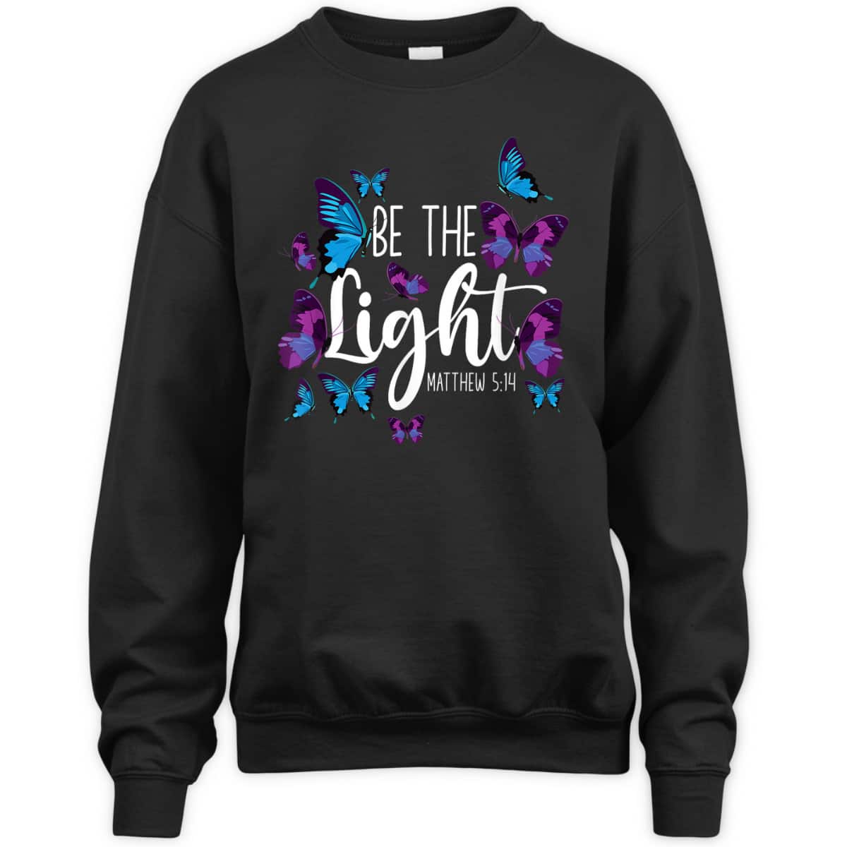 Christian Bible Verse Gift Butterflies Be The Light Matthew 514 T-Shirt Christian Bible Verse Gift Butterflies Be The Light Matthew 514 T-Shirt