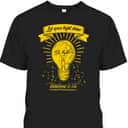 Let Your Let Shine Matthew 516 Bible Verse T-Shirt Let Your Let Shine Matthew 516 Bible Verse T-Shirt