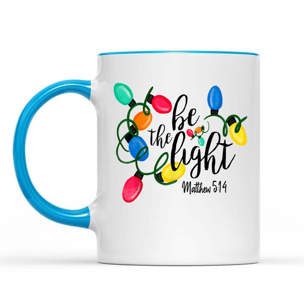 Be The Light Matthew 5:14 T-Shirt Christmas Lights Xmas Nativity Be The Light Matthew 5:14 T-Shirt Christmas Lights Xmas Nativity