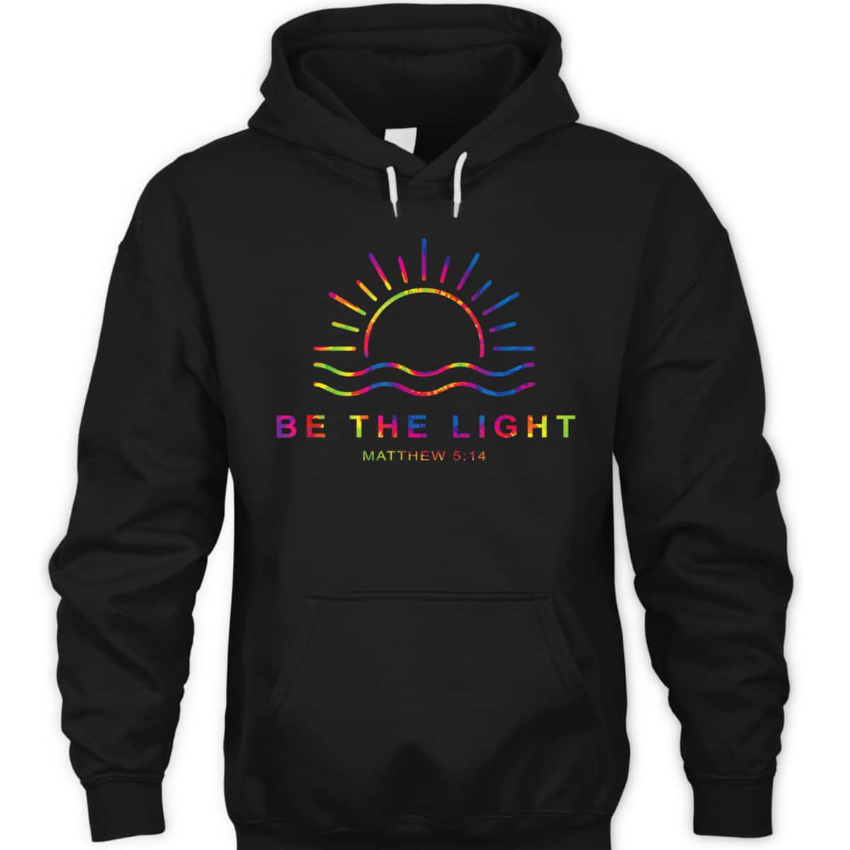 Tie Dye Be The Light T-Shirt Christian Faith Religious Gift Tie Dye Be The Light T-Shirt Christian Faith Religious Gift