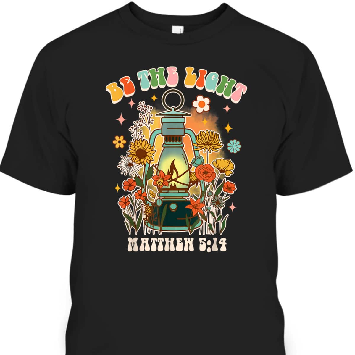Be The Light Matthew 514 Christian Bible Verse T-Shirt For Jesus God Believers Be The Light Matthew 514 Christian Bible Verse T-Shirt For Jesus God Believers