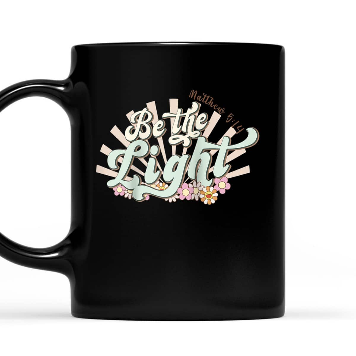 Be The Light Matthew 5:14 Bible Verse Jesus Groovy Christian T-Shirt Be The Light Matthew 5:14 Bible Verse Jesus Groovy Christian T-Shirt