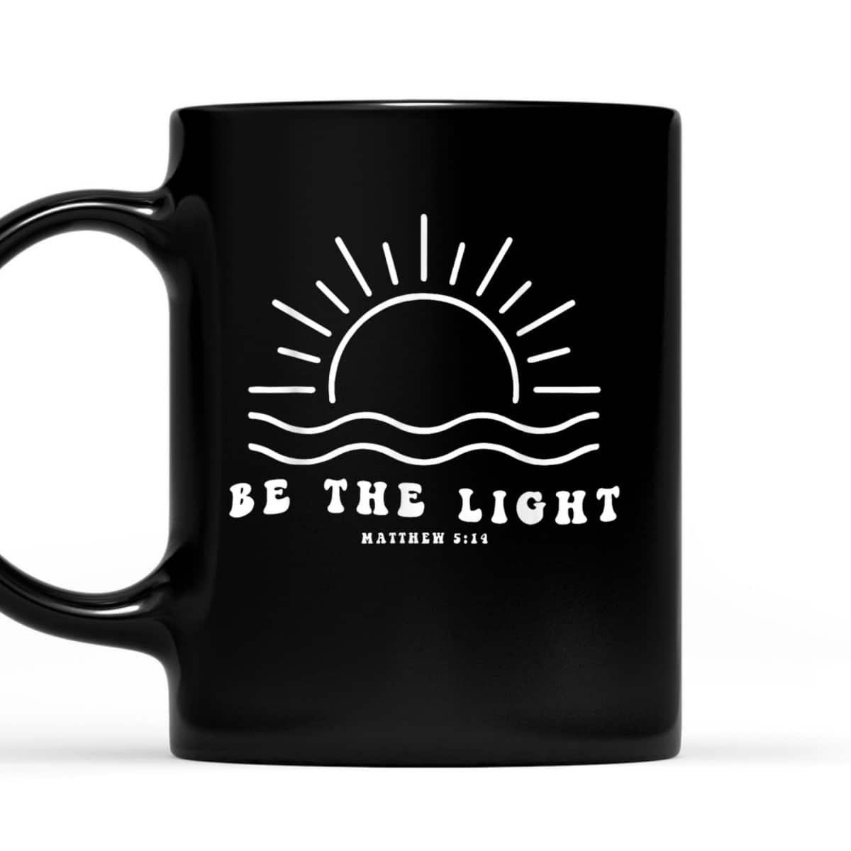 Be The Light T-Shirt Christian Faith Religious Bible Verse Gift Be The Light T-Shirt Christian Faith Religious Bible Verse Gift